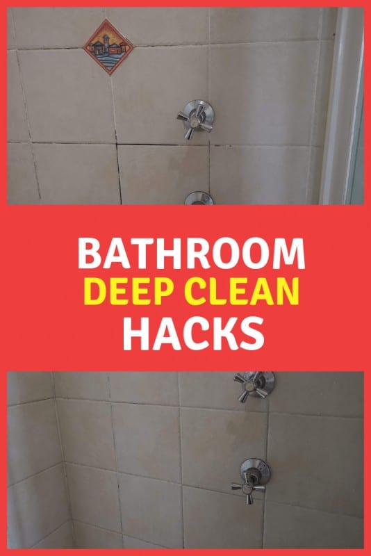 Deep Clean Bathroom Hacks
