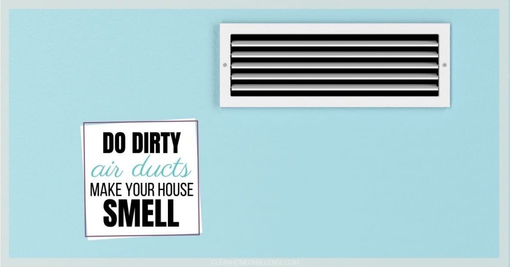 Does Dirty Air Ducts Make Your House Smell