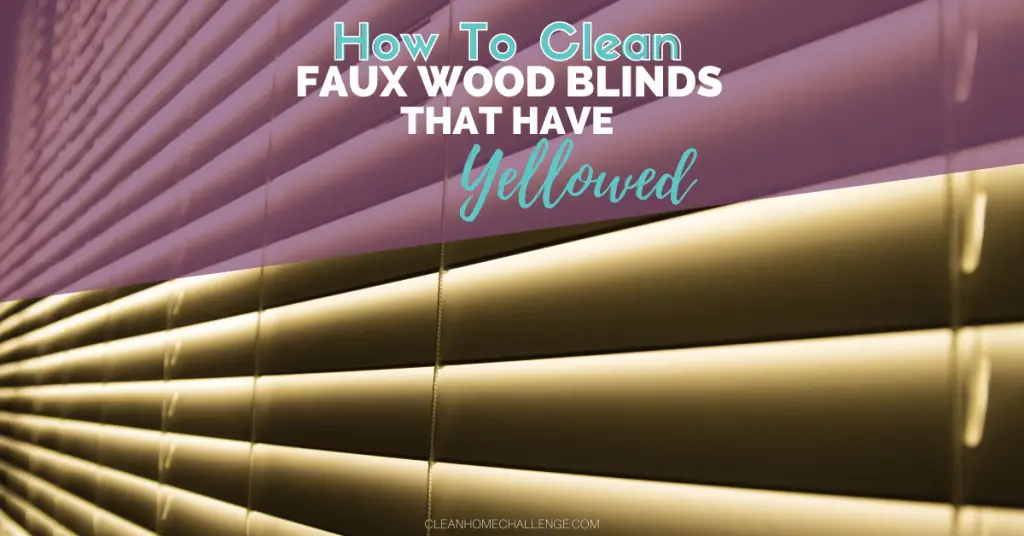 How to Clean Faux Wood Blinds That Have Yellowed