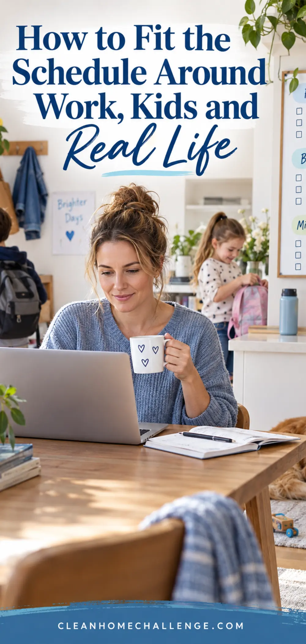 Busy mum planning flexible cleaning routines while children prepare for school.