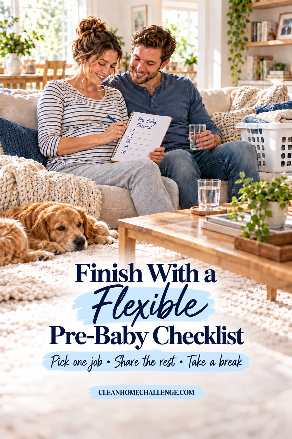 A couple sits on a sofa reviewing a pre-baby checklist, with folded laundry nearby, drinking glasses of water and a dog resting on the rug.