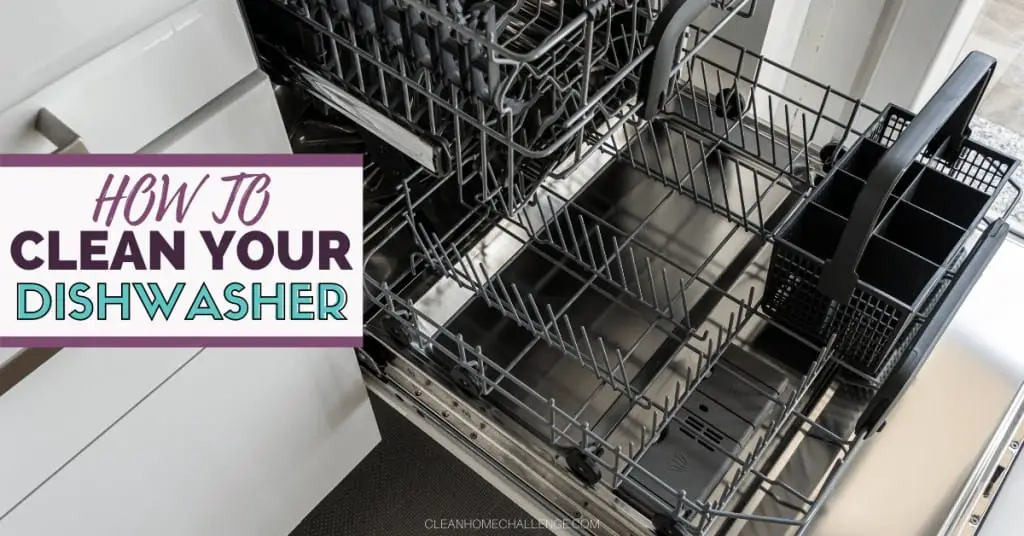 How To Clean Your Dishwasher